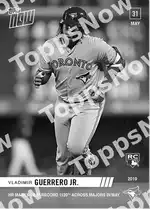 Vladimir Guerrero Jr. 2019 Topps NOW #305 カード情報