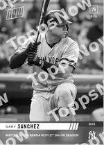 Gary Sánchez 2019 Topps NOW #760 カード情報