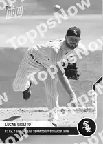 Lucas Giolito 2020 Topps NOW #134 カード情報