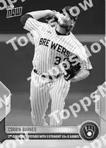 Corbin Burnes  - 2022 MLB TOPPS NOW® Card 114 - PR: 301