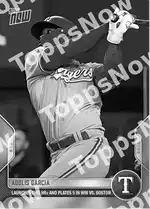 Adolis García 2022 Topps NOW #185 カード情報