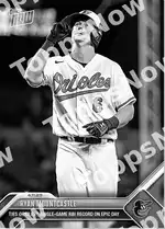 Ryan Mountcastle 2023 Topps NOW #97 Card Details