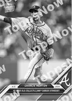 Charlie Morton 2024 Topps NOW #552 カード情報