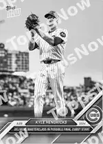 Kyle Hendricks 2024 Topps NOW #772 Card Details