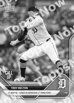 Troy Melton 2025 Topps NOW #477 カード情報