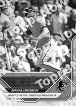 Gunnar Henderson - 2025 MLB Topps NOW® - Card 503 - PR: 660