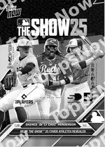 2025 MLB The Show Cover Topps NOW® - Paul Skenes/Elly De La Cruz/Gunnar Henderson - PR: 19,228