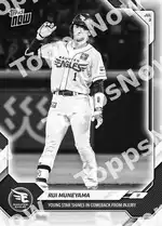 Rui Muneyama 2026 Topps NOW #32 Card Details